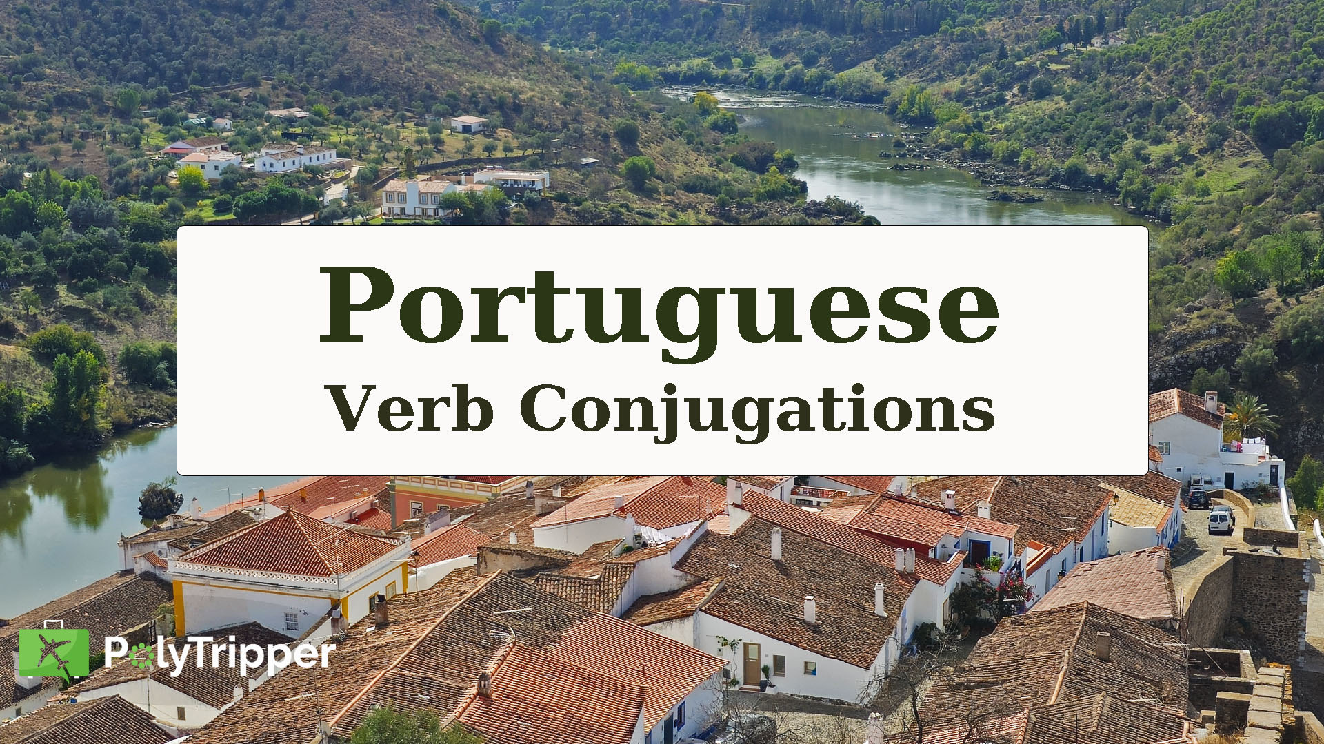 Polytripper Portuguese Conjugations Polytripper Portuguese Conjugations